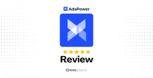 AdsPower Review Features, Pricing, Pros & Cons